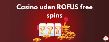 Casino Uden Rufus En Guide til Spil uden Bekymringer i Danmark